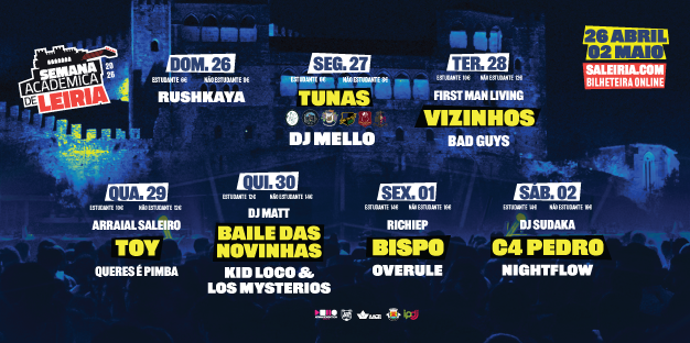 Cartaz da Semana Académica de Leiria, com o programa diário de concertos de 26 de abril a 2 de maio, destacando artistas como Toy, Bispo e C4 Pedro.